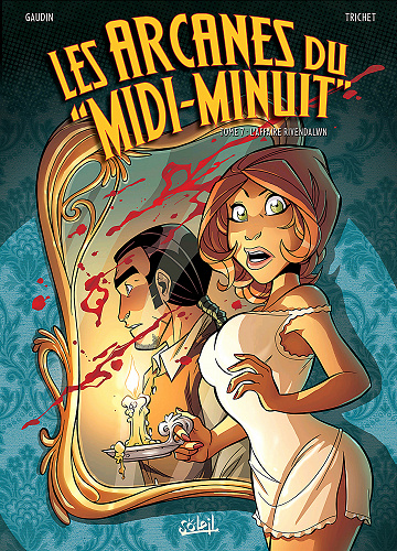 Les arcanes du "Midi-Minuit" - Tome 07