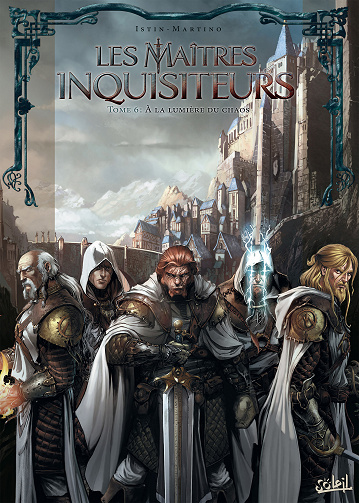 Les Maîtres Inquisiteurs - Tome 06