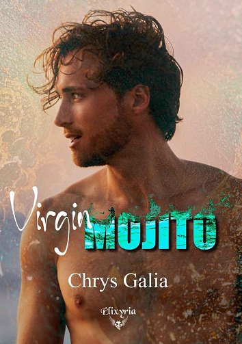 Virgin mojito - Chrys Galia (2023)