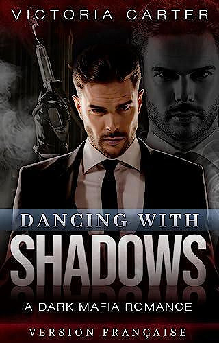 Dancing with Shadows - Victoria Carter (2023)