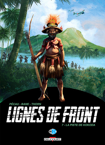 Lignes de front (Pécau) - Tome 07