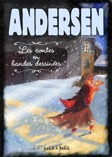 Les Contes En Bandes Dessinées - Tome 01 - Andersen