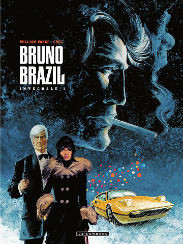 Bruno Brazil - Intégrale 01