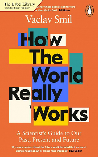 Comment le monde fonctionne vraiment - Vaclav Smil