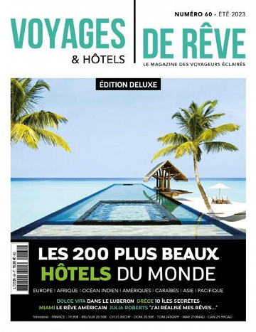 Voyages & Hôtels de Rêve - Été 2023