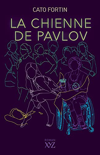 La chienne de Pavlov - Cato Fortin (2023)