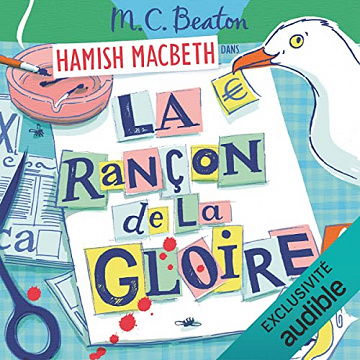 La rançon de la gloire: Hamish Macbeth 17 - M.C. Beaton (2023)