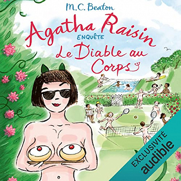 Le diable au corps: Agatha Raisin enquête 33 - M.C. Beaton (2023)