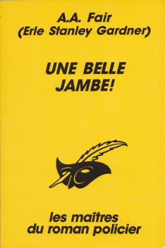 Une belle jambe ! - A.A. Fair