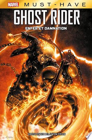 Marvel Must-Have : Ghost Rider - Enfer et Damnation
