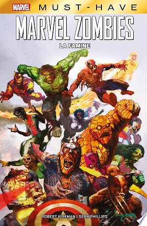 Marvel Must-Have : Marvel Zombies - La Famine