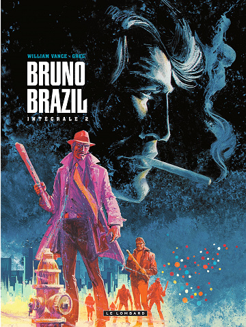 Bruno Brazil - Intégrale 02