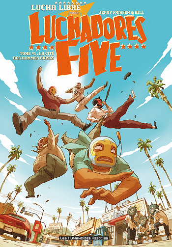 Luchadores Five - Tomes 01 à 03