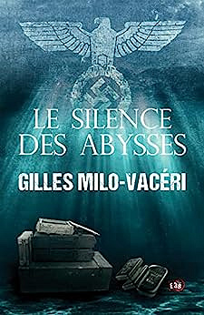 Le silence des Abysses - Gilles Milo-Vacéri (2023)