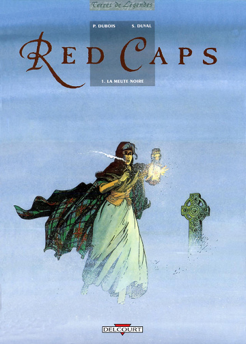 Red Caps - Tome 01 - La meute noire