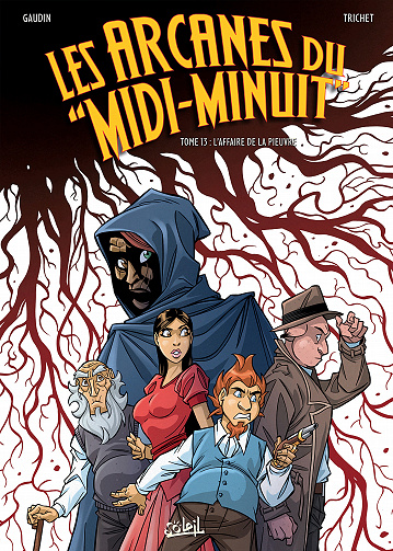 Les arcanes du "Midi-Minuit" - Tome 13