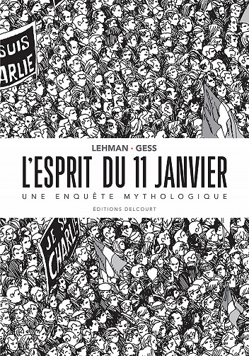 L'esprit du 11 janvier (Serge Lehman)