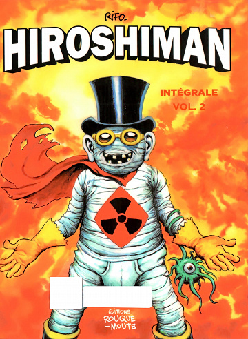 Hiroshiman - Intégrale 02