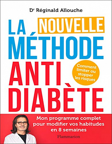 La Nouvelle Méthode anti-diabète -  Réginald Allouch (2022)