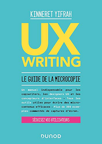UX writing : Le guide de la microcopie -  Kinneret Yifrah