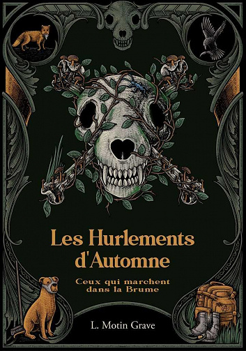 Les Hurlements d'Automne, Tome 1 : Ceux qui marchent dans la Brume - Laura Motin Grave (2023)