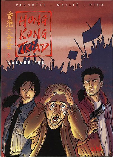 Hong Kong Triad - Tome 03