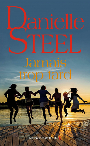 Jamais trop tard - Danielle Steel (2023)