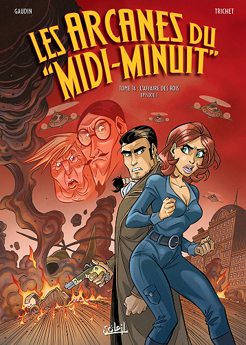Les arcanes du "Midi-Minuit" - Tome 14