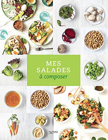 Mes salades à composer -  Collectif