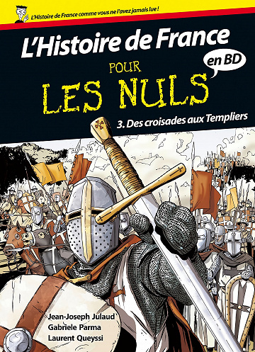 L'histoire de France pour les nuls - Tome 03
