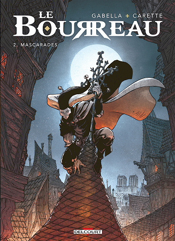 Le bourreau - Tome 02 - Mascarades