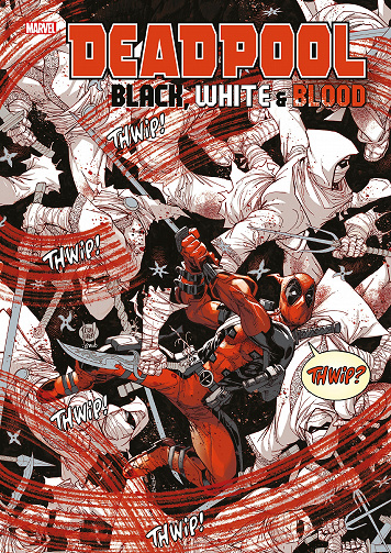Deadpool : Black, White & Blood - One Shot