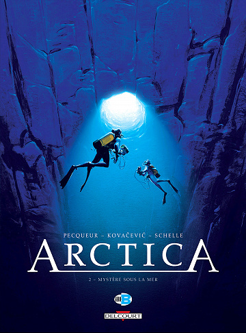 Arctica - Tome 02 - Mystère sous la mer