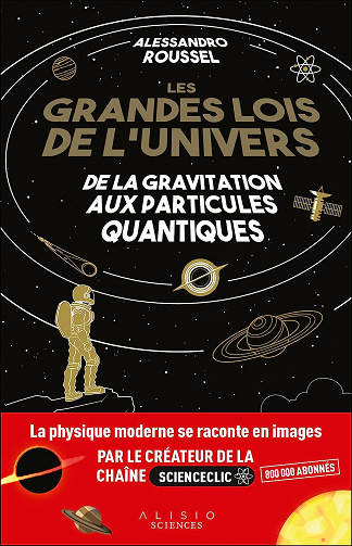 Les grandes lois de l'univers - Alessandro Roussel (2023)