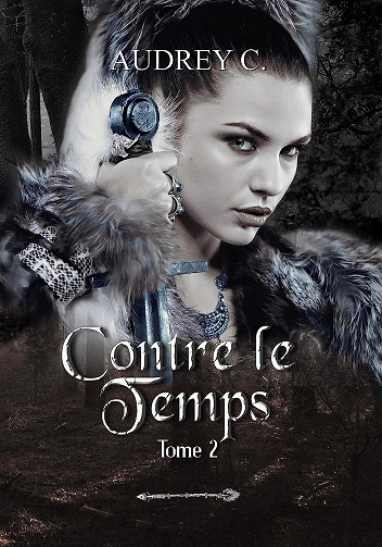 Contre le temps, Tome 2 - Audrey C. (2023)
