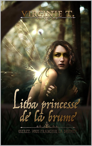 Litha, princesse de la brume - Virginie T. (2023)