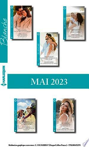Harlequin Pack mensuel Blanche (N°1661 à 1665) Mai 2023 - Collectif