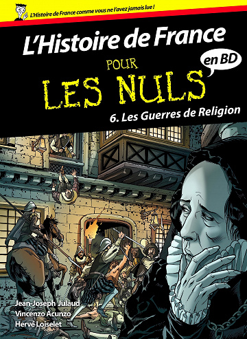 L'histoire de France pour les nuls - Tome 06