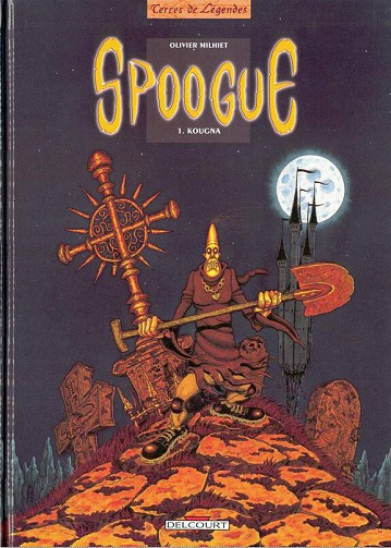 Spoogue - Tome 01