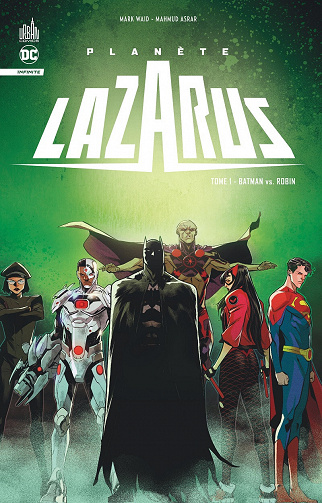 Planète Lazarus - Tome 01 - Batman vs Robin (2023)