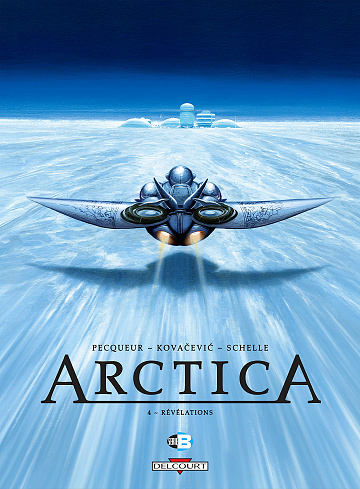 Arctica - Tome 04 - Révélations