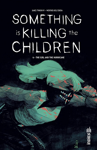 Something is Killing the Children Vol. 6