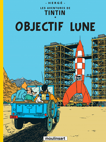Tintin (Moulinsart) - Tome 16 -  Objectif Lune