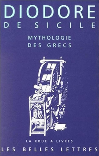 Mythologie des Grecs - Diodore de Sicile