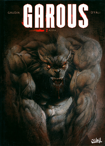 Garous - Tome 02 - Alissia
