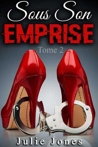 Julie Jones - Sous Son Emprise - Tome 2 (2023)