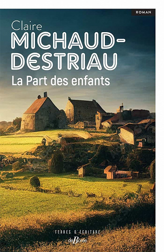 Claire Michaud-Destriau - La Part des enfants (2023)