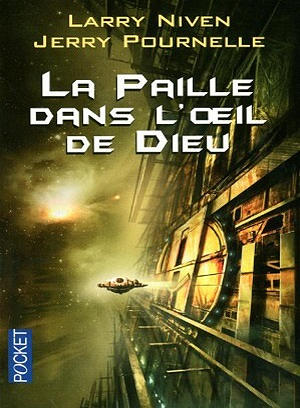 La paille dans l'oeil de Dieu - Larry Niven, Jerry Pournelle (1981)