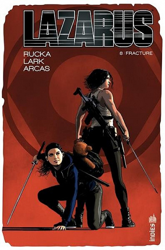 Lazarus - Tome 08 - Fractures (2023)