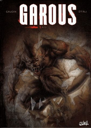 Garous - Tome 04 - Altis